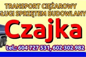 TRANSPORT CIĘŻAROWY CZAJKA