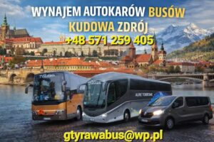 WYNAJEM AUTOKARÓW KUDOWA ZDRÓJ 63PAX BUS BUSY WYCIECZKI KRAJ ZAGRANICA KUDOWA ZDRÓJ G.T.TRAVEL TYRAWA Grzegorz TRANSPORT